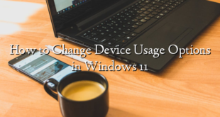 How to Change Device Usage Options in Windows 11