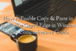 How to Enable Copy & Paste in Application Guard Edge in Windows 11: A Comprehensive Guide